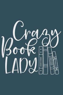 Book cover for Crazy book lady