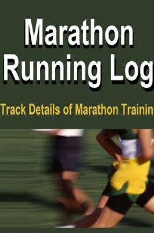 Cover of Marathon Running Log