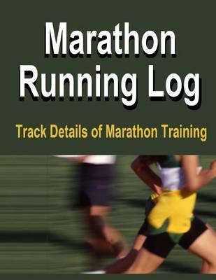 Book cover for Marathon Running Log