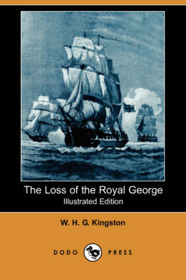 Book cover for The Loss of the Royal George(Dodo Press)