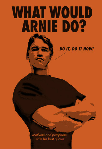 Book cover for What Would Arnie Do?