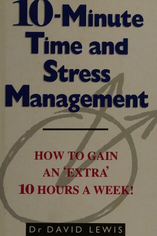 Cover of 10-minute Time and Stress Management