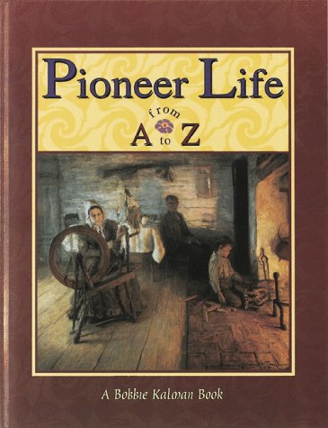 Cover of Pioneer Life from A to Z