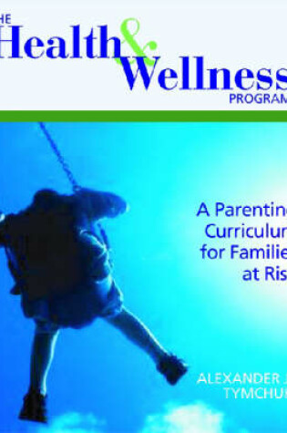 Cover of The Health and Wellness Program