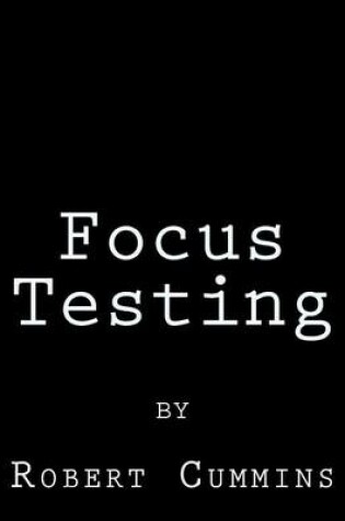 Cover of Focus Testing