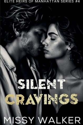 Cover of Silent Cravings