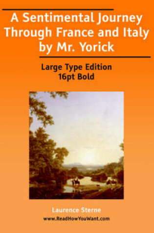 Cover of A Sentimental Journey Through France and Italy, A; Or, Sentimental Journey Through France and Italy by Mr. Yorick
