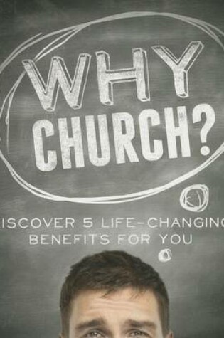 Cover of Why Church?