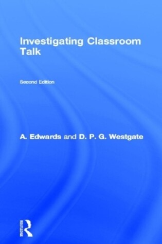 Cover of Investigating Classroom Talk