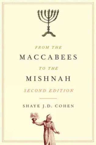 Cover of From the Maccabees to the Mishnah, Second Edition