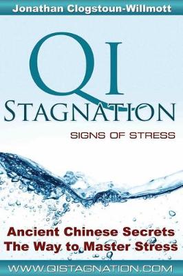 Cover of Qi Stagnation - Signs of Stress