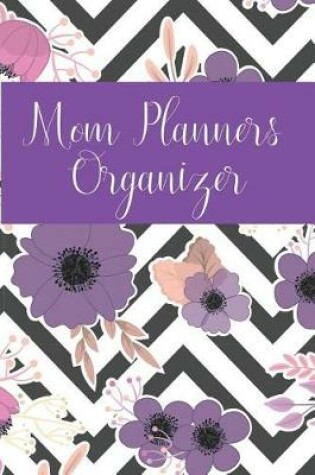 Cover of Mom Planners Organizer