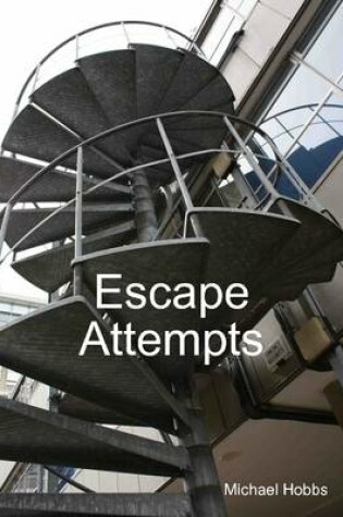 Cover of Escape Attempts