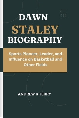 Book cover for Dawn Staley Biography