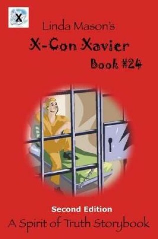Cover of X-Con Xavier Second Edition