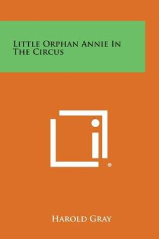 Cover of Little Orphan Annie in the Circus