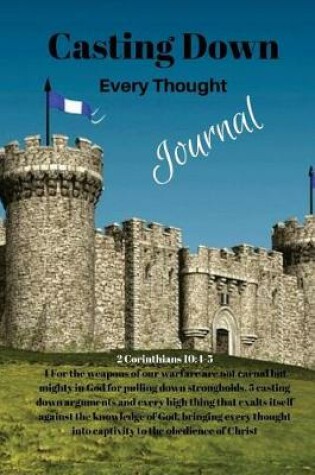 Cover of Casting down every thought journal