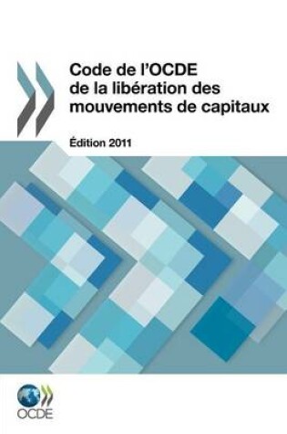 Cover of Code de l'OCDE de la libération des mouvements de capitaux