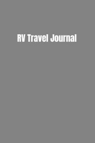 Cover of RV Travel Journal