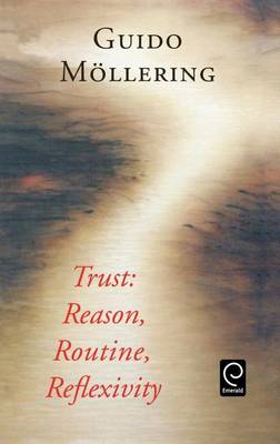 Book cover for Trust: Reason, Routine, Reflexivity