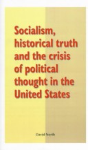 Book cover for Socialism, Historical Truth and the Crisis of Political Thought in the