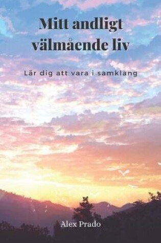 Cover of Mitt andligt valmaende liv