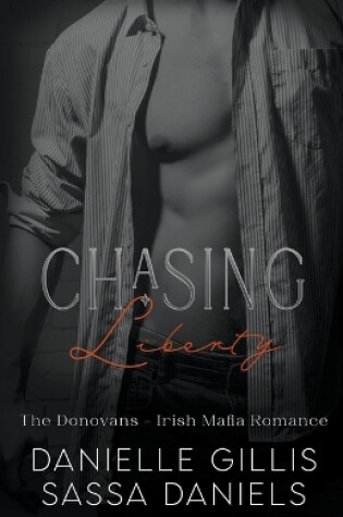 Cover of Chasing Liberty