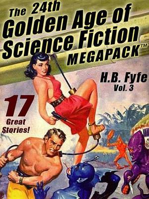 Book cover for The 24th Golden Age of Science Fiction Megapack (R)