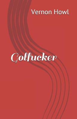 Cover of Golfucker