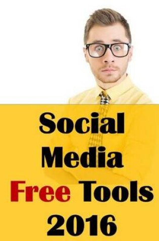 Cover of Social Media Free Tools