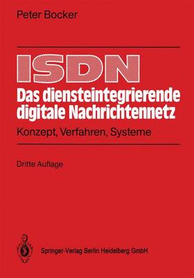 Cover of ISDN - Das Diensteintegrierende Digitale Nachrichtennetz