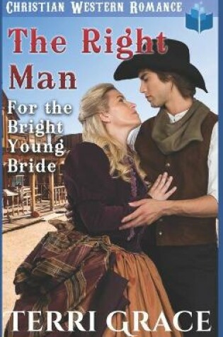 Cover of The Right Man for the Bright Young Bride
