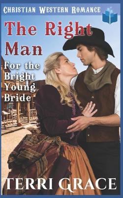 Book cover for The Right Man for the Bright Young Bride