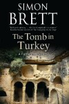Book cover for The Tomb in Turkey
