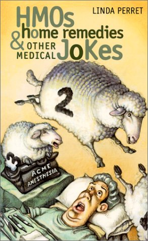 Book cover for HMOs, Home Remedies & Other Medical Jokes