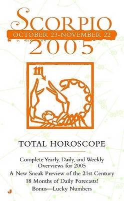 Book cover for Total Horoscope Scorpio 2005