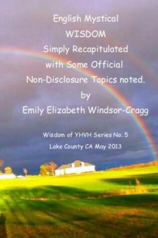 Cover of English Mystical Wisdom Simply Recapitulated