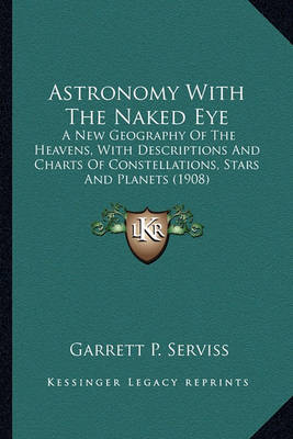 Book cover for Astronomy with the Naked Eye Astronomy with the Naked Eye