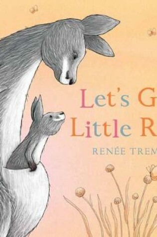 Cover of Let's Go, Little Roo!