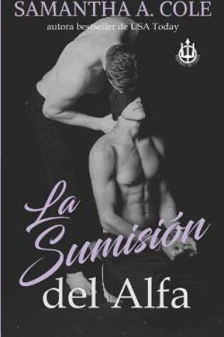 Cover of La Sumision del Alfa