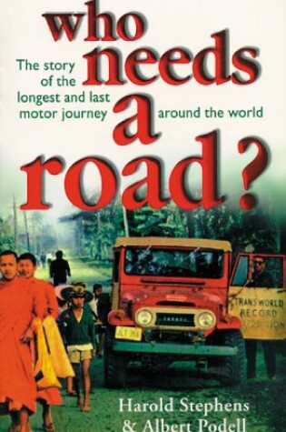 Cover of Who Needs a Road?