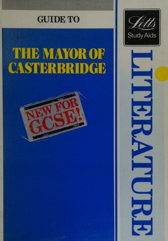 Cover of Literature Guide to "Mayor of Casterbridge"