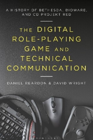 Cover of The Digital Role-Playing Game and Technical Communication