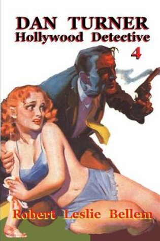 Cover of Dan Turner Hollywood Detective 4