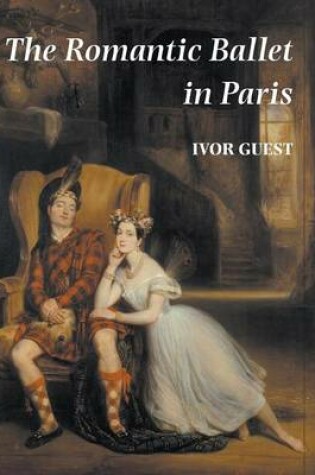 Cover of The Romantic Ballet in Paris