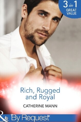 Cover of Rich, Rugged And Royal