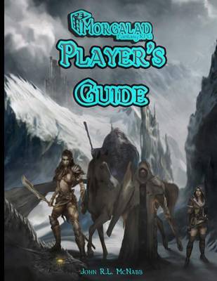 Book cover for Morgalad Fantasy RPG Player's Guide