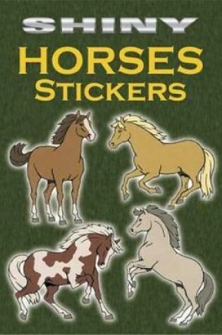 Cover of Shiny Horses Stickers