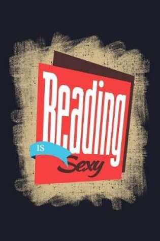 Cover of Reading Is Sexy