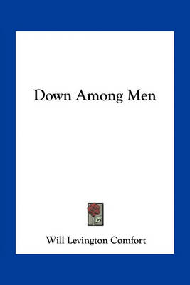 Book cover for Down Among Men